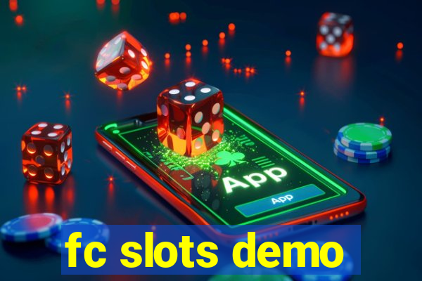 fc slots demo